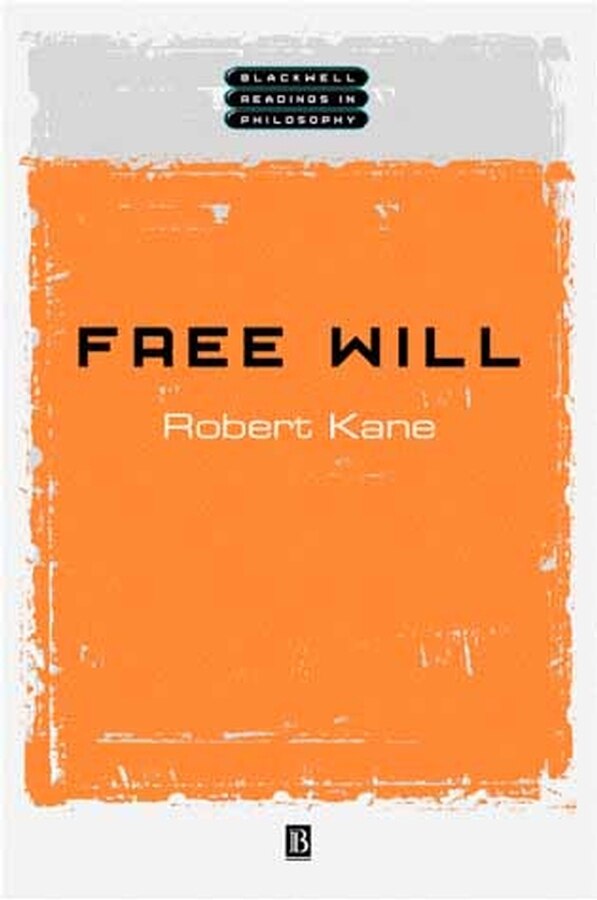 Free Will by Robert Kane, Hardcover | Indigo Chapters