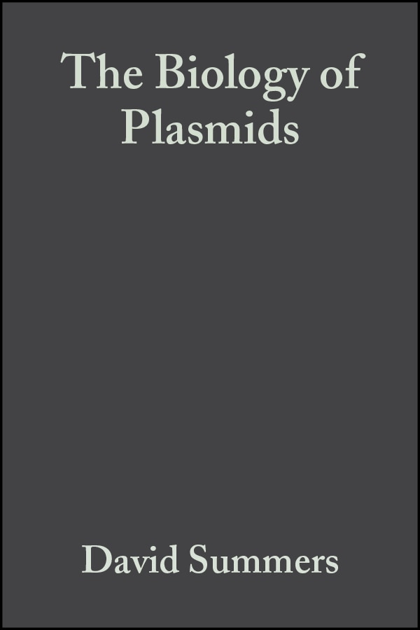 The Biology of Plasmids by David Summers, Paperback | Indigo Chapters