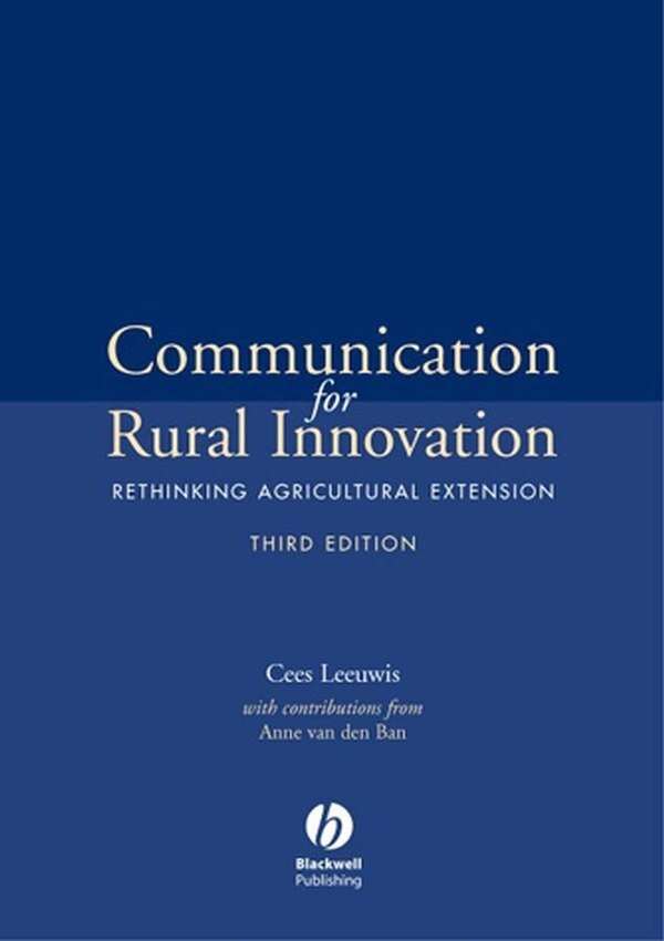 Communication for Rural Innovation by Cees Leeuwis, Paperback | Indigo Chapters