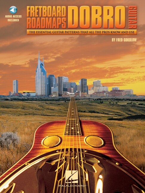 Fretboard Roadmaps - Dobro(TM) Guitar by Fred Sokolow, Book & Toy | Indigo Chapters