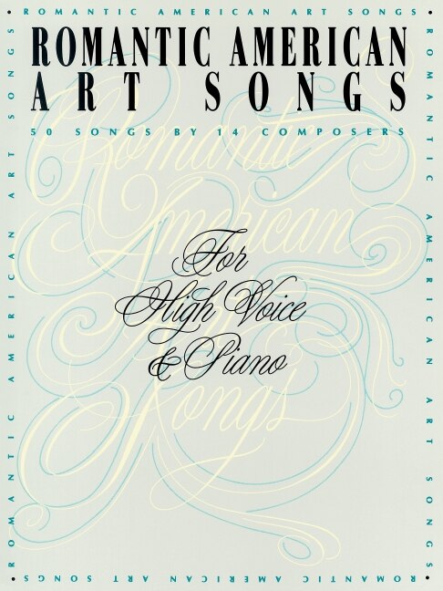 Romantic American Art Songs by Richard Walters, Paperback | Indigo Chapters