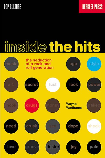 Inside The Hits by Wayne Wadhams, Paperback | Indigo Chapters