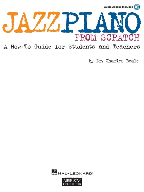 Jazz Piano From Scratch by Charles Beale, Book & Toy | Indigo Chapters