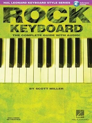 Rock Keyboard - The Complete Guide with Online Audio by Scott Miller, Book & Toy | Indigo Chapters