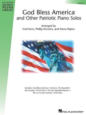 God Bless America and Other Patriotic Piano Solos - Level 4 by Phillip Keveren, Paperback | Indigo Chapters