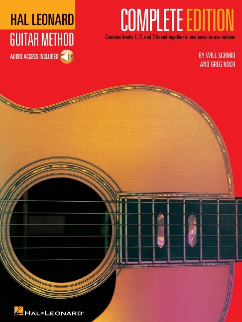 Hal Leonard Guitar Method Second Edition - Complete Edition Books 1 2 and 3 Together in One Easy-to-Use Volume Book/Online Audio by Will Schmid