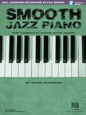 Smooth Jazz Piano by Mark Harrison, Book & Toy | Indigo Chapters