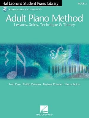 Adult Piano Method - Book 2 by Fred Kern, Book & Toy | Indigo Chapters