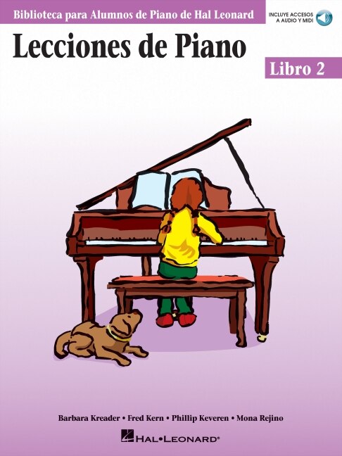 Lecciones De Piano Libro 2: Biblioteca Para Alumnos De Piano De Hal Leonard (book/online Audio) by Fred Kern, Book & Toy | Indigo Chapters