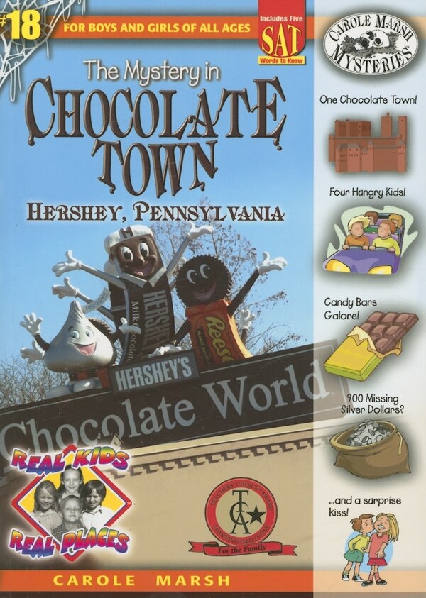 The Mystery in Chocolate Town by Carole Marsh, Paperback | Indigo Chapters