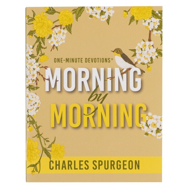 One Minute Devotions Morning by Morning Softcover by Charles H. Spurgeon, Paperback | Indigo Chapters