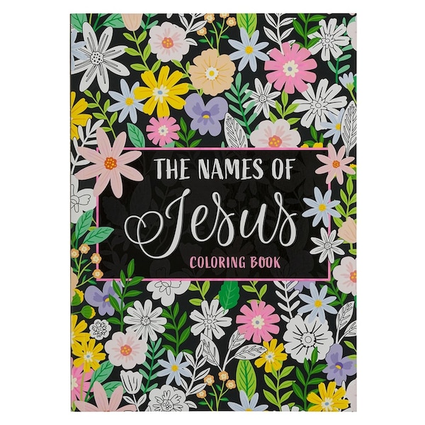 Coloring Book The Names of Jesus by Christian Art Gifts, Paperback | Indigo Chapters