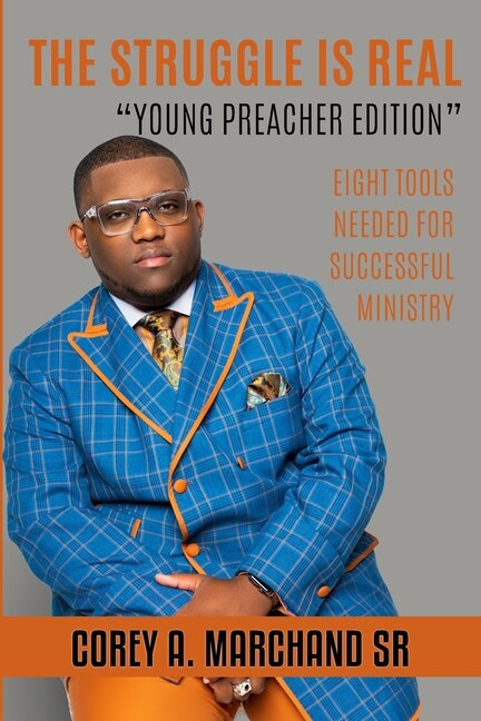 The Struggle is Real by Corey A Marchand, Paperback | Indigo Chapters