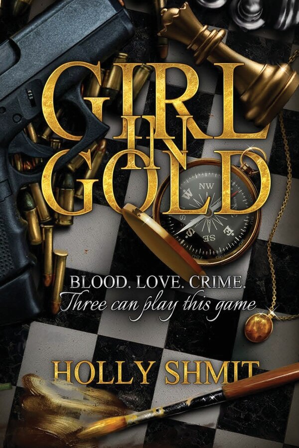 Girl in Gold by Holly Shmit, Paperback | Indigo Chapters