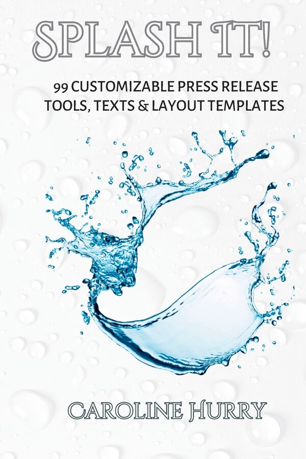 Splash It by Caroline Hurry, Paperback | Indigo Chapters
