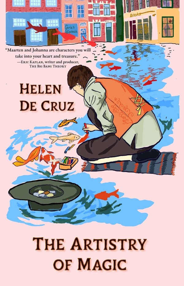 The Artistry of Magic by Helen De Cruz, Paperback | Indigo Chapters