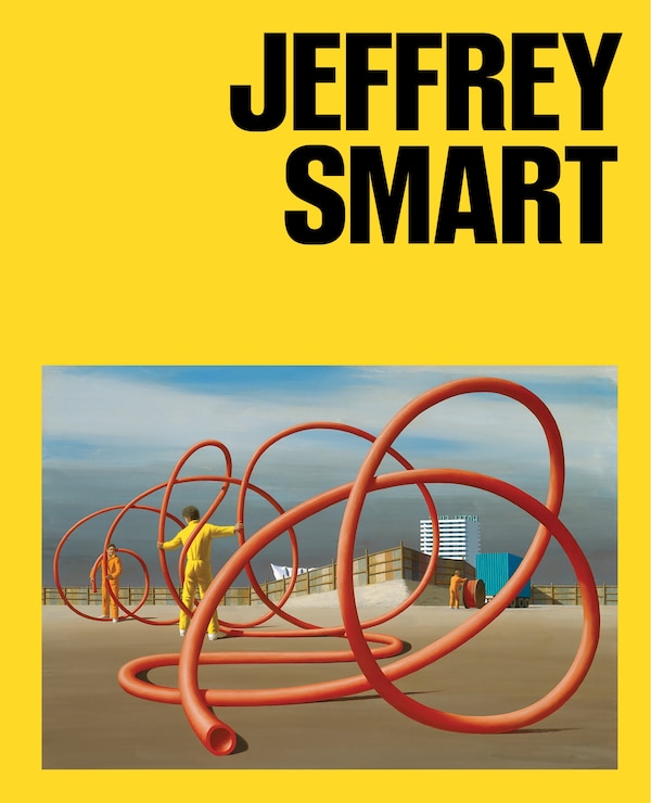 Jeffrey Smart by Deborah Hart, Hardcover | Indigo Chapters