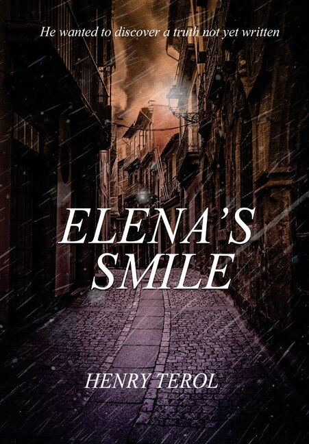Elena's Smile by Henry Terol, Hardcover | Indigo Chapters