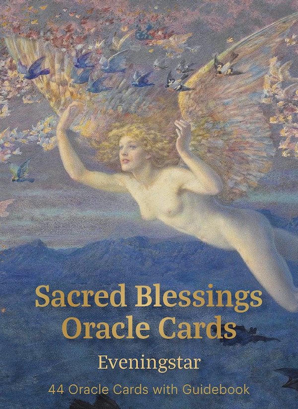 Sacred Blessings Oracle Cards by Eveningstar Eveningstar, Paperback | Indigo Chapters