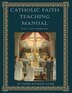 Catholic Faith Teaching Manual - Level 1 by Raymond Taouk, Paperback | Indigo Chapters
