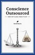 Conscience Outsourced by David Harris, Paperback | Indigo Chapters