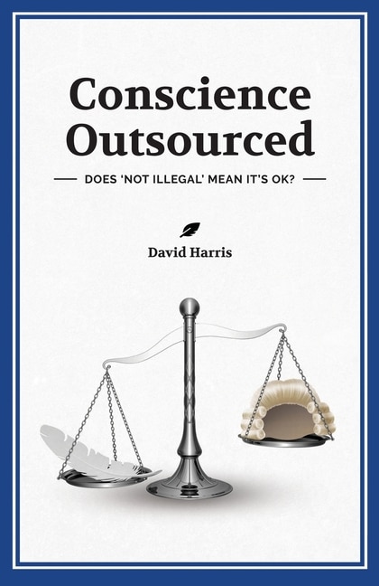 Conscience Outsourced by David Harris, Paperback | Indigo Chapters