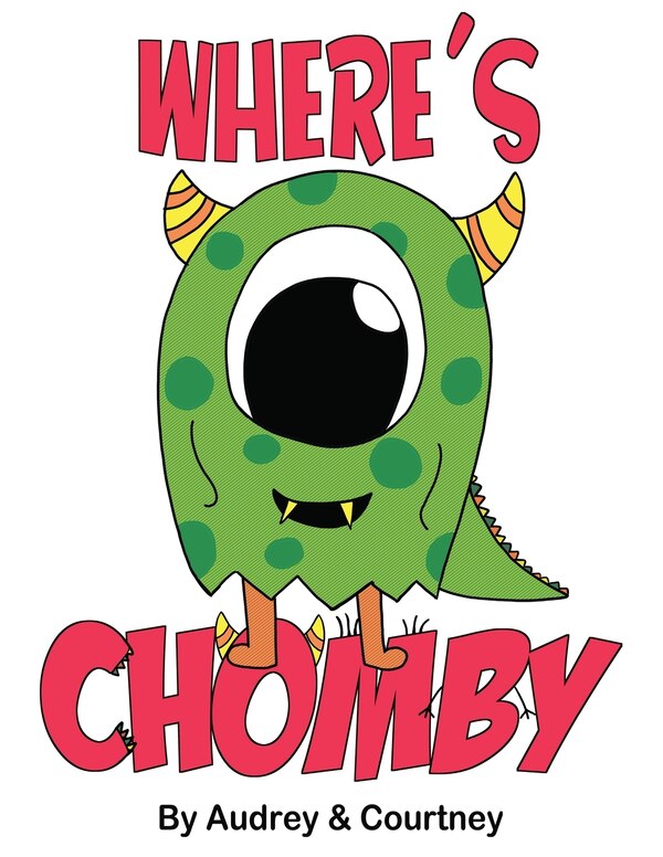 Where's Chomby? by Audrey Audrey Parsons, Paperback | Indigo Chapters