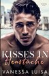 Kisses in Heartache by Vanessa Luisa, Paperback | Indigo Chapters