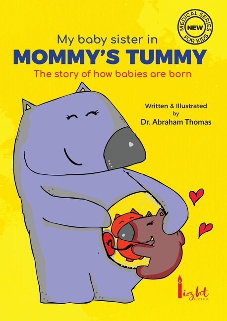 My Baby sister in Mommy's Tummy by Abraham Thomas, Paperback | Indigo Chapters