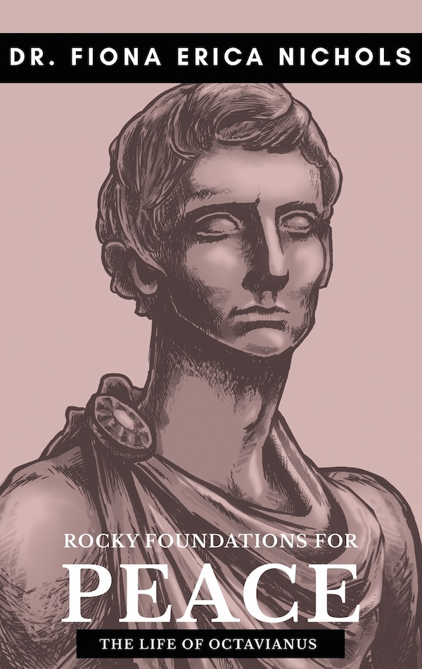 Rocky Foundations for Peace by Fiona E Nichols, Paperback | Indigo Chapters