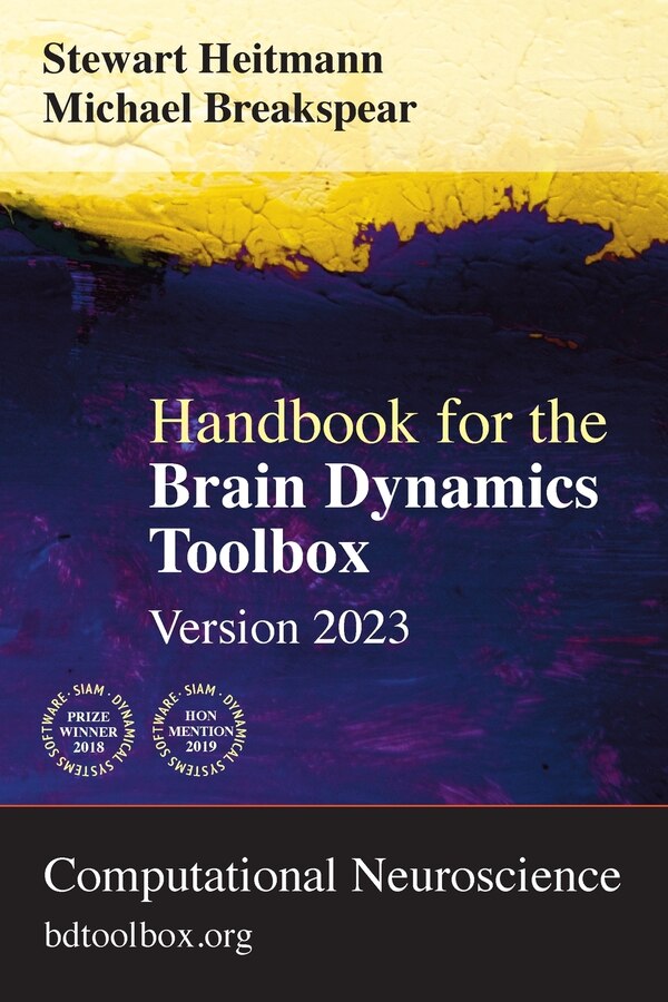 Handbook for the Brain Dynamics Toolbox by Stewart Heitmann, Paperback | Indigo Chapters