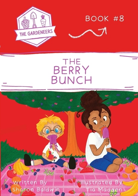 The Berry Bunch by Sharon Baldwin, Paperback | Indigo Chapters