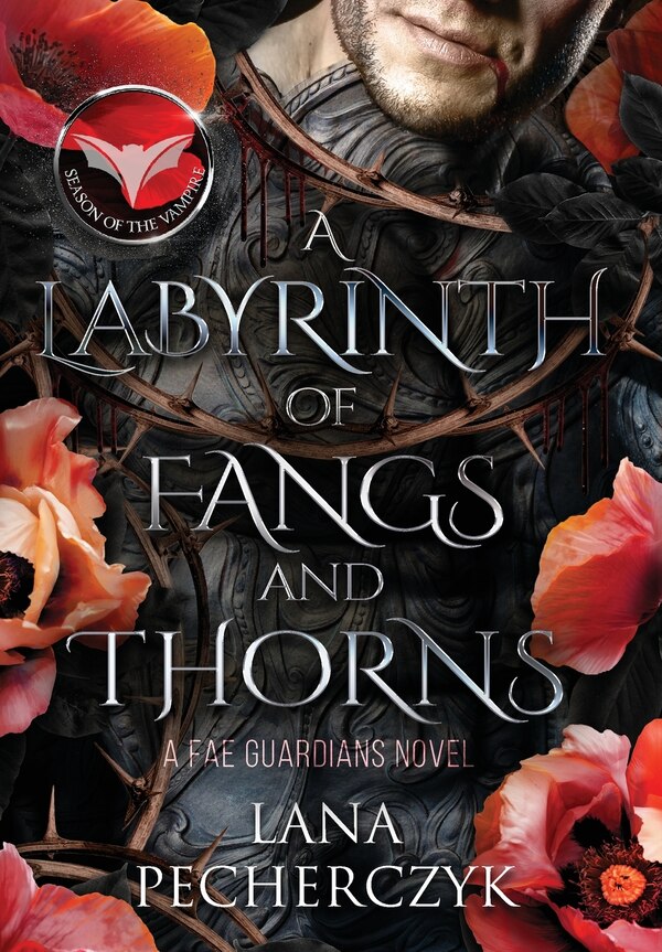 A Labyrinth of Fangs and Thorns by Lana Pecherczyk, Hardcover | Indigo Chapters