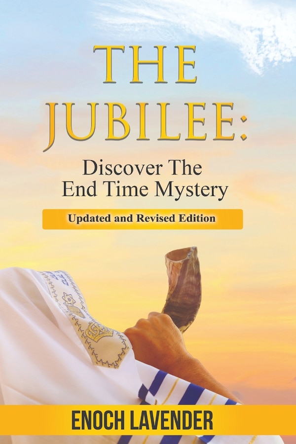 The Jubilee by Enoch J Lavender, Paperback | Indigo Chapters