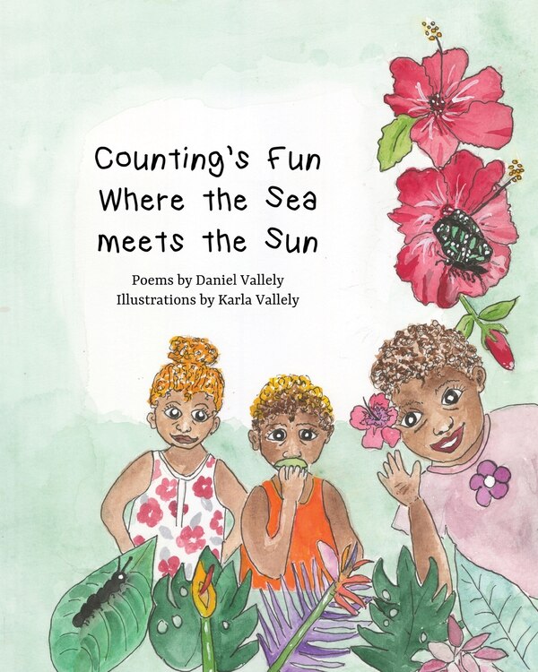 Counting's Fun Where The Sea Meets The Sun by Dan Vallely, Paperback | Indigo Chapters