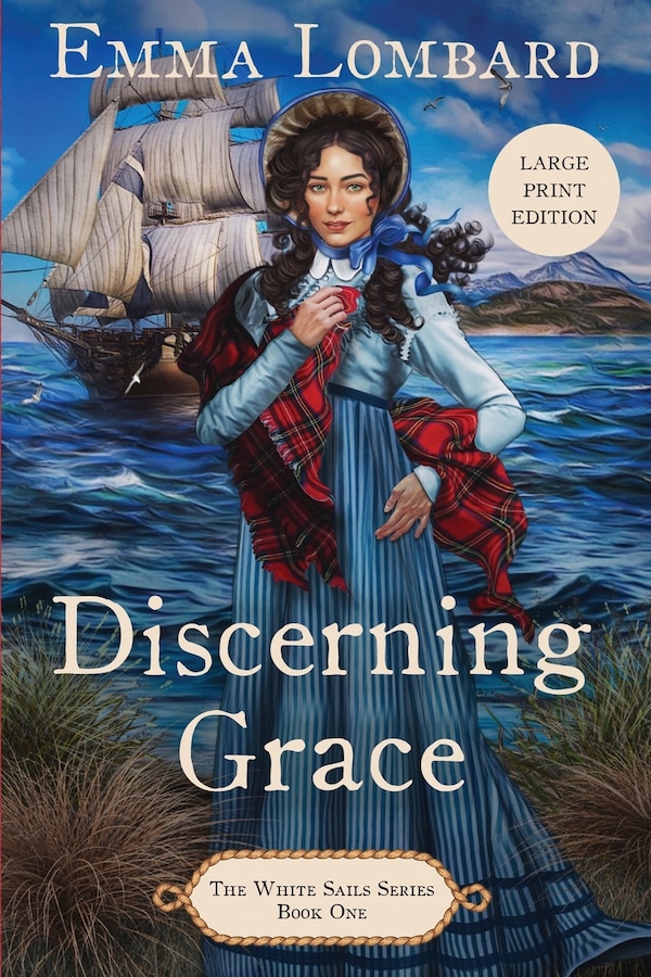Discerning Grace (The White Sails Series Book 1) by Emma Lombard, Paperback | Indigo Chapters