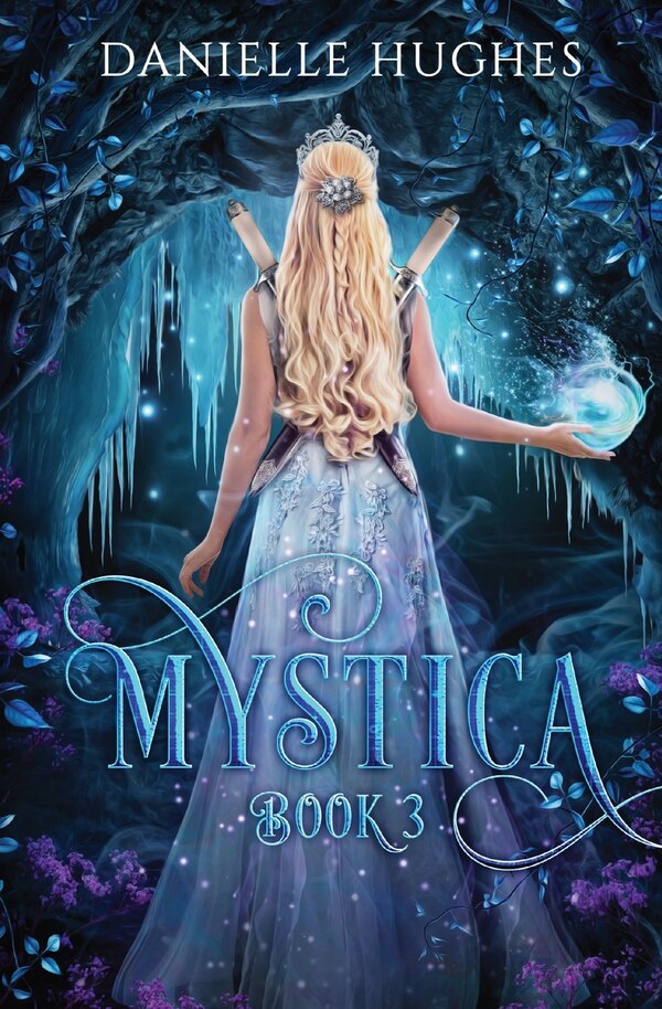 Mystica by Danielle Hughes, Paperback | Indigo Chapters