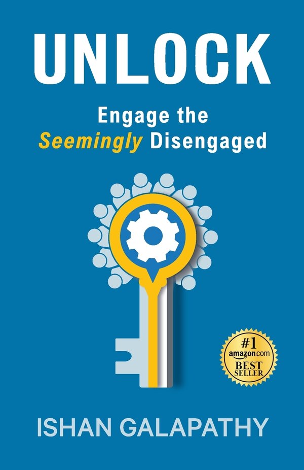 Unlock by Ishan Galapathy, Paperback | Indigo Chapters