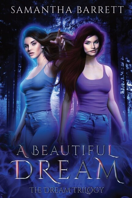 A Dream by Samantha Barrett, Paperback | Indigo Chapters
