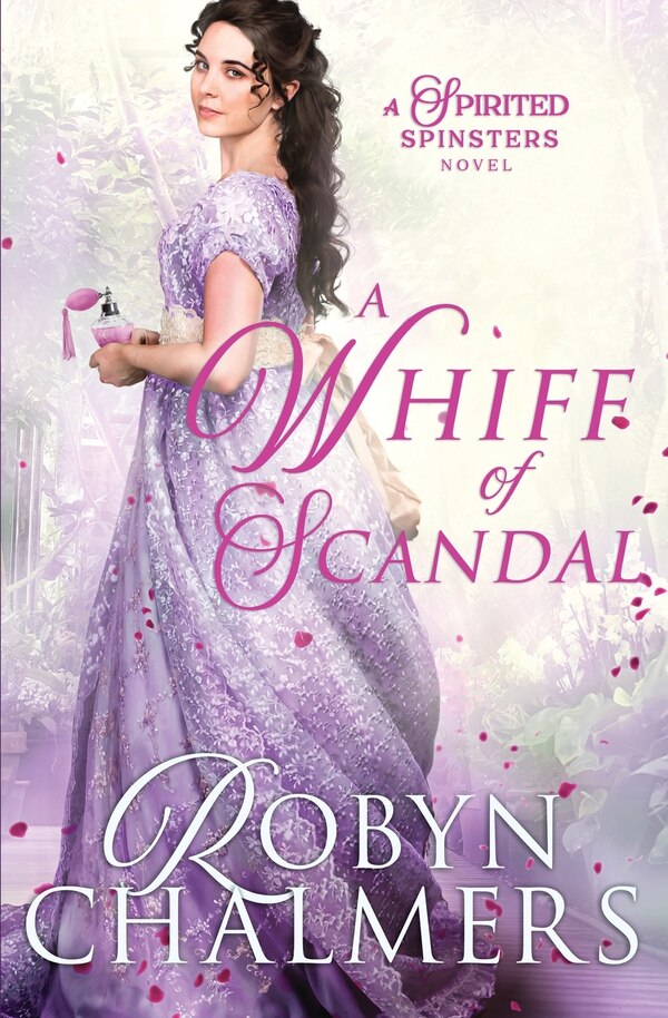 A Whiff of Scandal by Robyn Chalmers, Paperback | Indigo Chapters