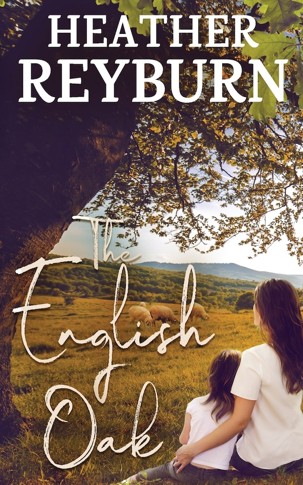 The English Oak by Heather Reyburn, Paperback | Indigo Chapters
