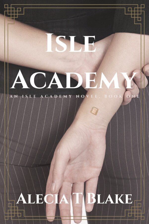 Isle Academy by Alecia T Blake, Paperback | Indigo Chapters