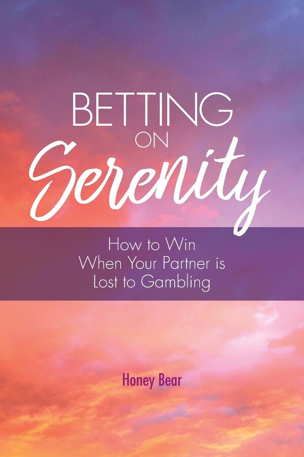 Betting On Serenity by Honey Bear, Paperback | Indigo Chapters
