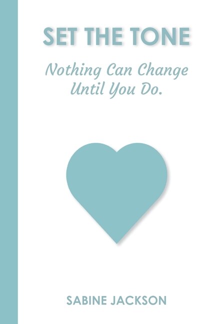 Set the Tone by Sabine Jackson, Paperback | Indigo Chapters