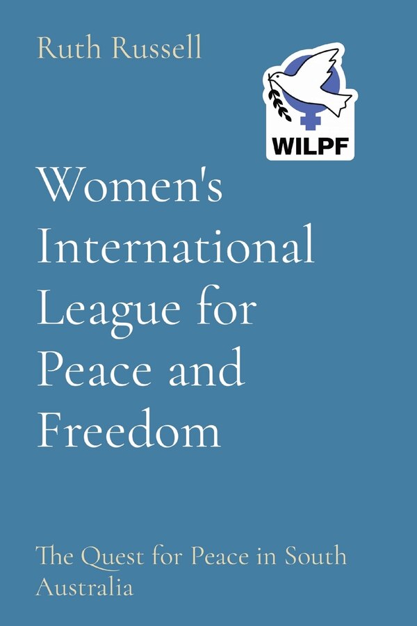 Women's International League for Peace and Freedom by Ruth Russell, Paperback | Indigo Chapters