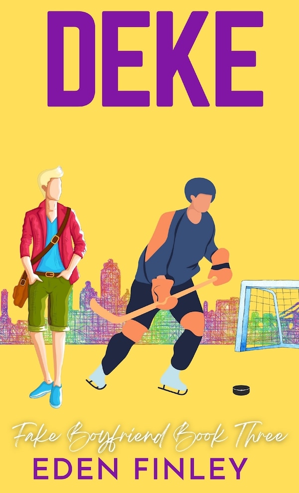 Deke by Eden Finley, Hardcover | Indigo Chapters