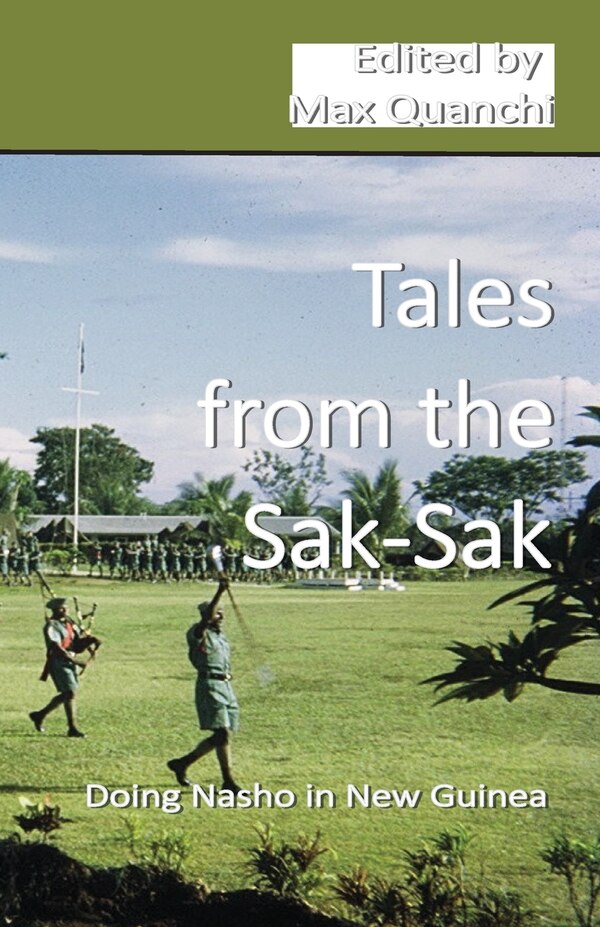 Tales From The Sak-sak by Max Quanchi, Paperback | Indigo Chapters