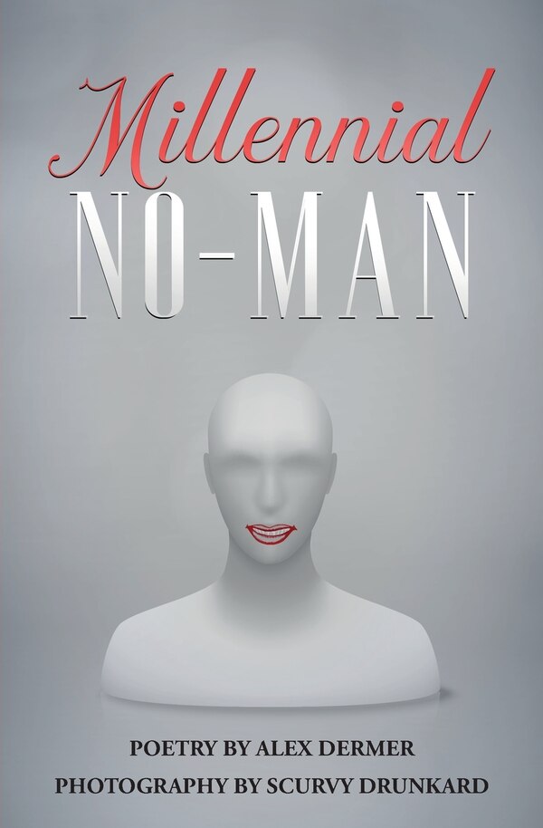 Millennial No-Man by Alex Dermer, Paperback | Indigo Chapters