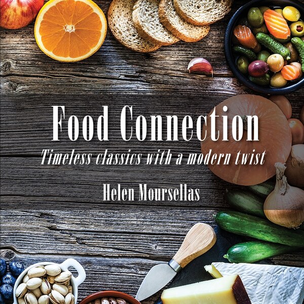 Food Connection by Helen Moursellas, Paperback | Indigo Chapters