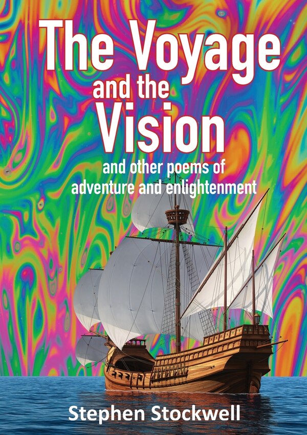 The Voyage and the Vision by Stephen Stockwell, Paperback | Indigo Chapters